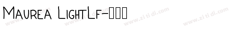 Maurea LightLf字体转换